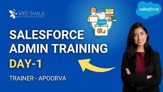 Complete Salesforce Admin Tutorial | Salesforce Admin Training | Learn Salesforce - Day 1