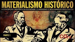 Materialismo Histórico | parte 1 de 8