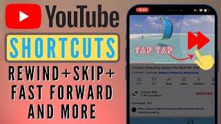 How to Skip Forwards on YouTube | Phone Gestures & Computer Keyboard Shortcuts to Navigate Easily