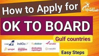 Apply for ok to board online for gulf countries | English #oktoboard