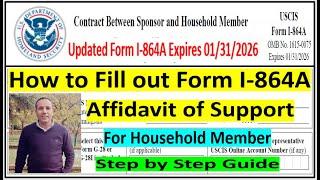 I-864A  Affidavit of Support | Contract Between Sponsor and Household Member | Expires on 1/31/2026