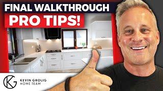 8 TIPS for Your Final Walkthrough In 2024 - by a Real Estate Professional