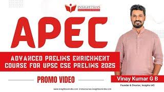 Advanced Prelims Enrichment Program [APEC] for UPSC 2025 - Boost Your Prelims Scores | InsightsIAS