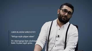 Shaytonga sajda qilgan avliyo | Abdukarim Mirzayev