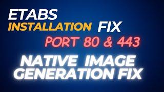 ETABS LICENCE PORT FIX AND INSTALLATION FIX