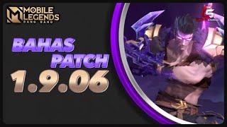 BAHAS PATCH 1.9.06 Mobile Legends