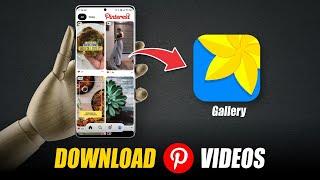 Pinterest Video Download Android | How To Download Pinterest Video & GIF Image in mobile Gallery