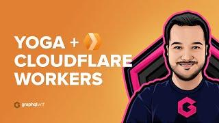 Build a GraphQL API with Cloudflare Workers at the edge with Yoga 3