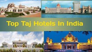 Taj Group of Hotels in India |Taj Hotels india royal heritage 