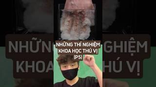 Những thí nghiệm khoa học thú vị phần 5 #metrithuc