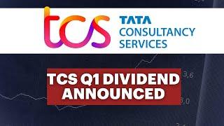 TCS Q1 Results Announced: Net Profit, Revenue Meets Estimates; Rs 10 Dividend Declared