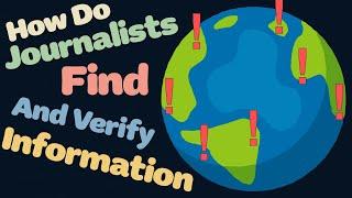 How Do Journalists Find and Verify Information? | Media Bytes, Episode 4