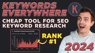 How to Use Keywords Everywhere Tutorial 2024 | Cheap Keyword Research for SEO