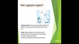 What is Application Migration? | When to do application migration?