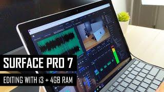 Surface Pro 7: Video Editing with Intel Core i3 + 4GB RAM!
