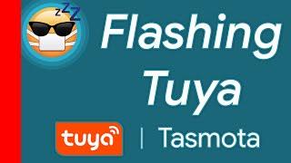 Live stream | Flashing Tasmota on Tuya