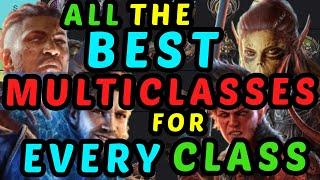 The BEST MULTICLASSES for EVERY CLASS - Baldur's Gate 3 Honour Tier List and Build Guide