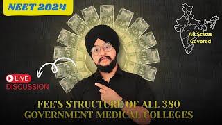 Fee Structure of All 380 Govt. Medical Colleges./ All 29 States/ Free PDF/ MBBS Admissions 2024.