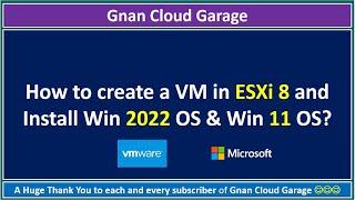 How to create a VM in ESXi 8 and Install Win 2022 OS ? #lab