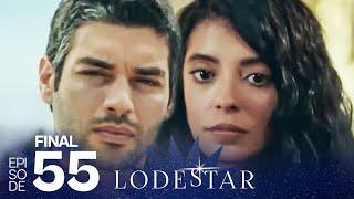 LodeStar - Final Episode (Turkish Drama Series - English Dubbing)