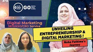 Inside the Mind of Digital Marketing Expert Neha Fathima | AimGlobal | Beyond HerStory