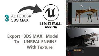 How to Export 3Ds Max Model To Unreal Engine