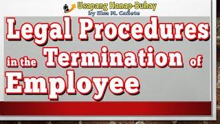 Legal Procedures in the Termination of Employee