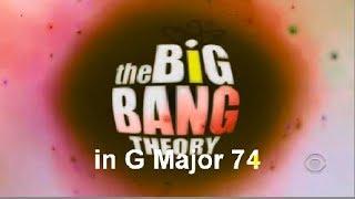 (CRINGE ALERT) The Big Bang Theory in G Major 74