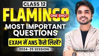 ENGLISH CLASS 12TH | FULL FLAMINGO BOOK | NCERT/PYQ/QUESTION BANK | ONE SHOT REVISION  | LONG ANSWER