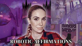 How to use robotic affirmations to manifest (tutorial)