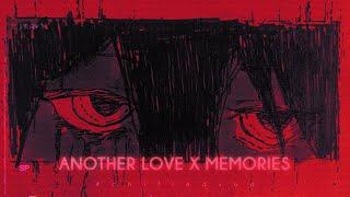 another love x memories (slowed n reverb / lyrics)