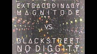 Extraordinary Magnitude Vs. Blackstreet - No Diggity 2013