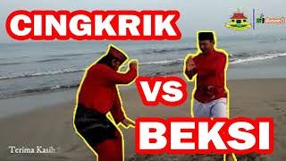 SILAT CINGKRIK VS BEKSI