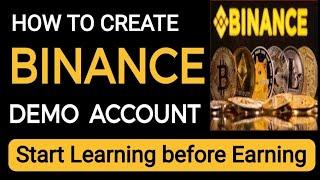 Binance demo account | Binance mock account | Learn Earning from binance without money |