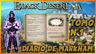 BLACK DESERT LATINO || DIARIO DE MARKHAM - TOMO 1 || BDO Español | 2020