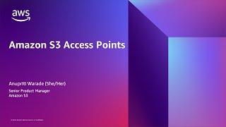Amazon S3 Access Points Overview