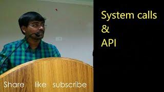 SYSTEM CALLS || API || DEFINITION || USAGE || SYSTEM CALL INTERFACE ||  EXAMPLE || OPERATING SYSTEMS