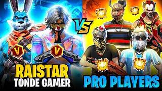 Raistar & Tonde Gamer Vs Ultra Legendary Pro Players Best Clash Squad Battle  Garena Free Fire