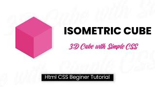 CSS3 Isometric Cube | 3D Isometric Design Html & CSS