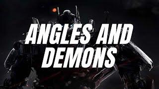 Transformers Angles and demons