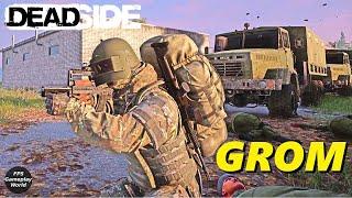 DEADSIDE Gameplay - GROM in Action (PC 2K QHD 1440p 60fps) 2022