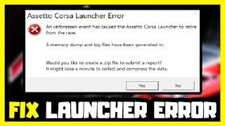 How to FIX Assetto Corsa Launcher Error