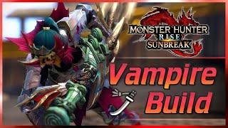 MHRise Sunbreak - Blood Rites is INSANE! Vampire LONG SWORD Build is BACK! (MHR Guide) 太刀 モンハンライズ