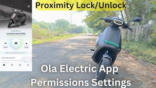 Proximity Unlock Ola Electric app permission settings| Move OS 3