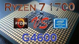 RYZEN 7 1700 vs Pentium G4600 - BENCHMARKS / GAMING TESTS REVIEW AND COMPARISON / Ryzen vs Kaby Lake