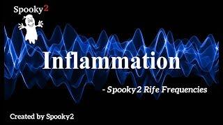 Inflammation - Spooky2 Rife Frequencies