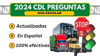 2024 EXAMEN ESCRITO CDL EN ESPAÑOL BUS ESCOLAR.LICENCIA DE CONDUCIR.