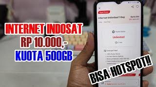 Gokil Murah Paket Internet Unlimited Indosat Cuma 10 Ribu Dapat 500GB Bisa Hotspot