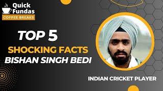 5 Shocking Facts About Bishan Singh Bedi | The Spin Maestro