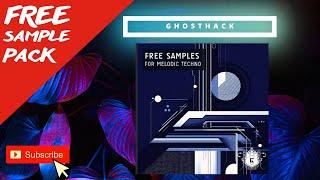 Free Samples For Melodic Techno Ghosthack